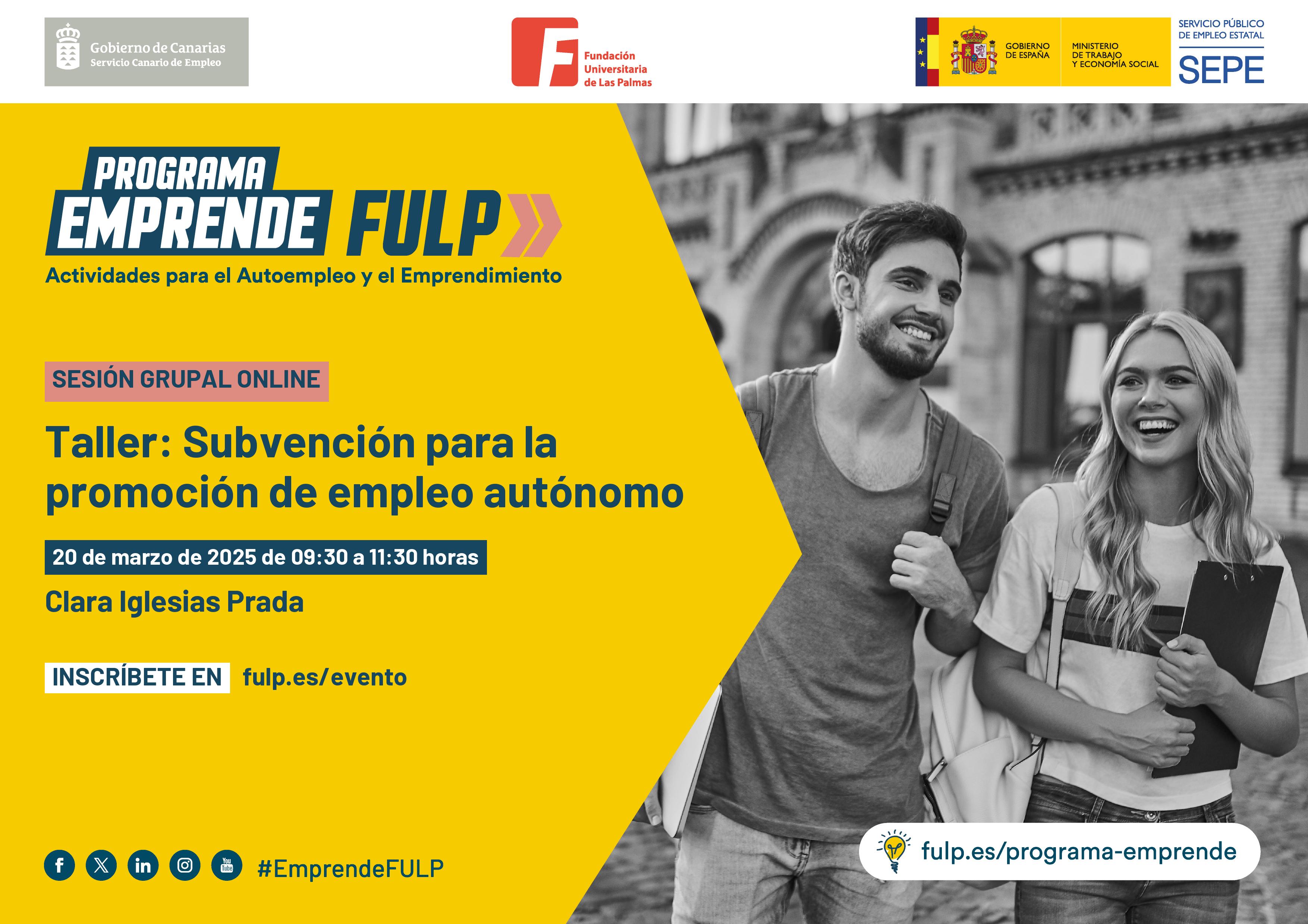 Taller: Subvención para la promoción de empleo autónomo Taller: Subvención para la promoción de empleo autónomo